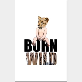 Born to be wild or born wild? Posters and Art